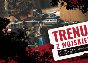 Szósta edycja „Trenuj z wojskiem”